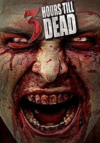 3 Hours till Dead (2016) Movie Poster