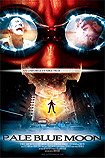 Pale Blue Moon (2003) Poster
