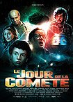 Jour de la Comète, Le (2014) Poster