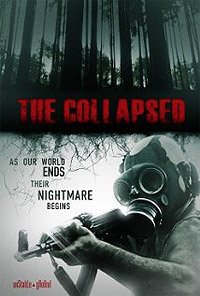 Collapsed, The (2011) Movie Poster