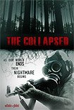Collapsed, The (2011) Poster