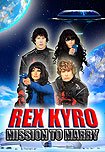 Rex Kyro: Mission to Marry (2010) Poster