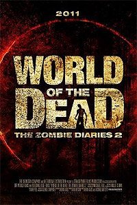 World of the Dead: The Zombie Diaries (2011) Movie Poster