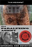 Paralyzing Agent, The (2009) Poster