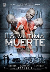 Última Muerte, La (2011) Movie Poster
