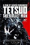 Tetsuo: The Bullet Man (2009) Poster