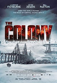 Colony, The (2013) Movie Poster Colony, The (2013) Movie Poster