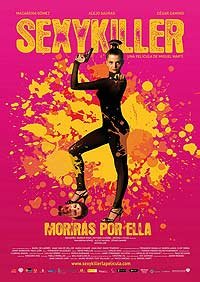 Sexykiller, Morirás por Ella (2008) Movie Poster