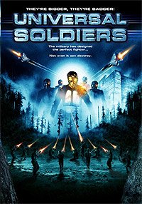 Universal Soldiers (2007) Movie Poster