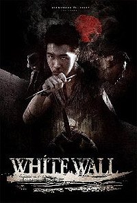 White Wall (2010) Movie Poster