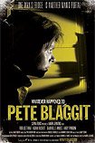 Whatever Happened to Pete Blaggit? (2012) Poster