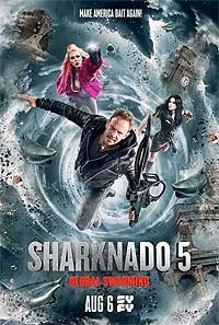 Sharknado 5: Global Swarming (2017) Movie Poster