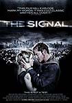 Signal, The (2007) Poster