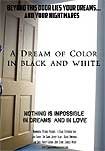 Dream of Color in Black and White, A (2005) Poster