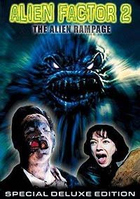 Alien Factor 2: The Alien Rampage (2001) Movie Poster