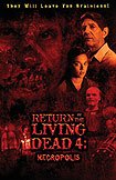 Return of the Living Dead: Necropolis (2005) Poster