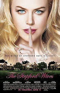 Stepford Wives, The (2004) Movie Poster