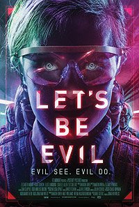 Let's Be Evil (2016) Movie Poster Let's Be Evil (2016) Movie Poster