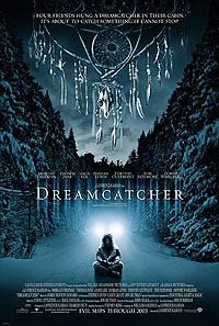 Dreamcatcher (2003) Movie Poster