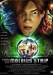Thru the Moebius Strip (2005) Poster