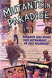 Mutants in Paradise (1984) Poster