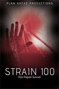 Strain 100 (2017) Movie Poster