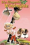 Fliegende Windmühle, Die (1982) Poster