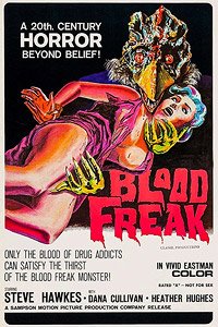 Blood Freak (1972) Movie Poster Blood Freak (1972) Movie Poster