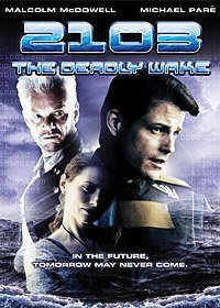 2103: The Deadly Wake (1997) Movie Poster