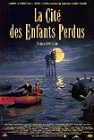 Cité des Enfants Perdus, La (1995) Poster
