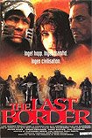 Last Border - Viimeisellä Rajalla, The (1993) Poster