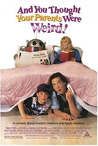 And You Thought Your Parents Were Weird (1991) Movie Poster