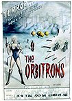 Orbitrons, The (1990) Poster