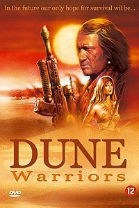 Dune Warriors (1991) Movie Poster