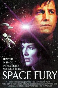 Space Fury (1999) Movie Poster Space Fury (1999) Movie Poster