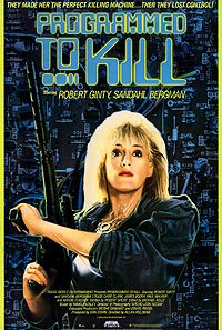 Programmed to Kill (1987) Movie Poster