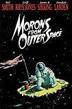 Morons from Outer Space (1985) Poster