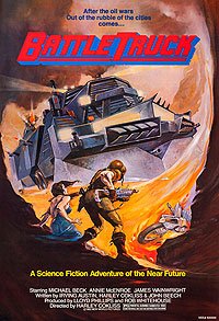 Battletruck (1982) Movie Poster Battletruck (1982) Movie Poster