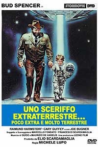 Sceriffo Extraterrestre... Poco Extra e Molto Terrestre, Uno (1979) Movie Poster