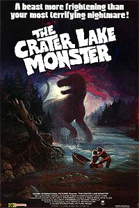 Crater Lake Monster, The (1977) Movie Poster