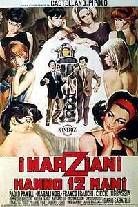 Marziani Hanno Dodici Mani, I (1964) Movie Poster