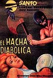 Hacha Diabólica, El (1965) Poster
