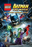 LEGO Batman: The Movie - DC Super Heroes Unite (2013) Poster