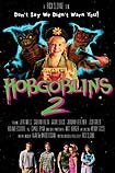 Hobgoblins 2 (2009) Poster