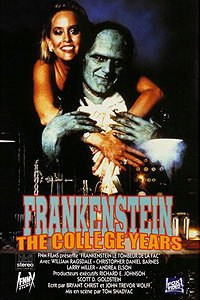 Frankenstein: The College Years (1991) Movie Poster Frankenstein: The College Years (1991) Movie Poster
