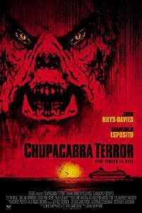 Chupacabra Terror (2005) Movie Poster