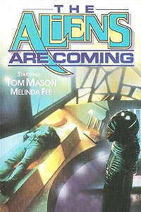 Aliens Are Coming, The (1980) Movie Poster
