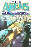 Aliens Are Coming, The (1980)