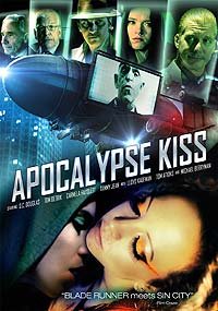 Apocalypse Kiss (2014) Movie Poster