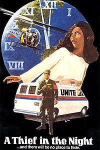 A Thief in the Night (1972) Movie Poster A Thief in the Night (1972) Movie Poster